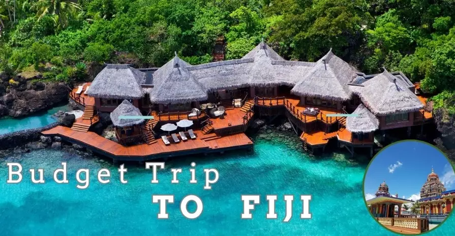 Fiji vacation budget Fiji vacation budget